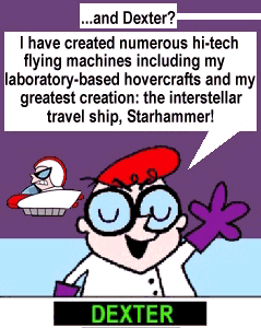 Dexter's hovercraft