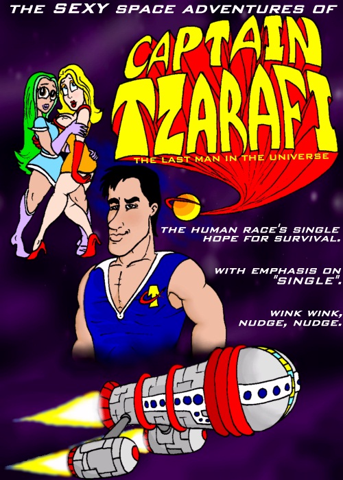 The Sexy Space Adventures of Captain Tzarafi